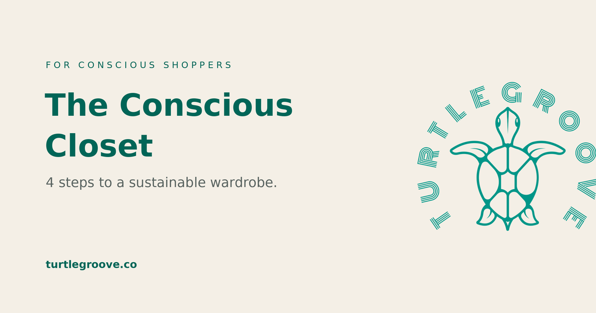 The conscious closet — building a sustainable wardrobe