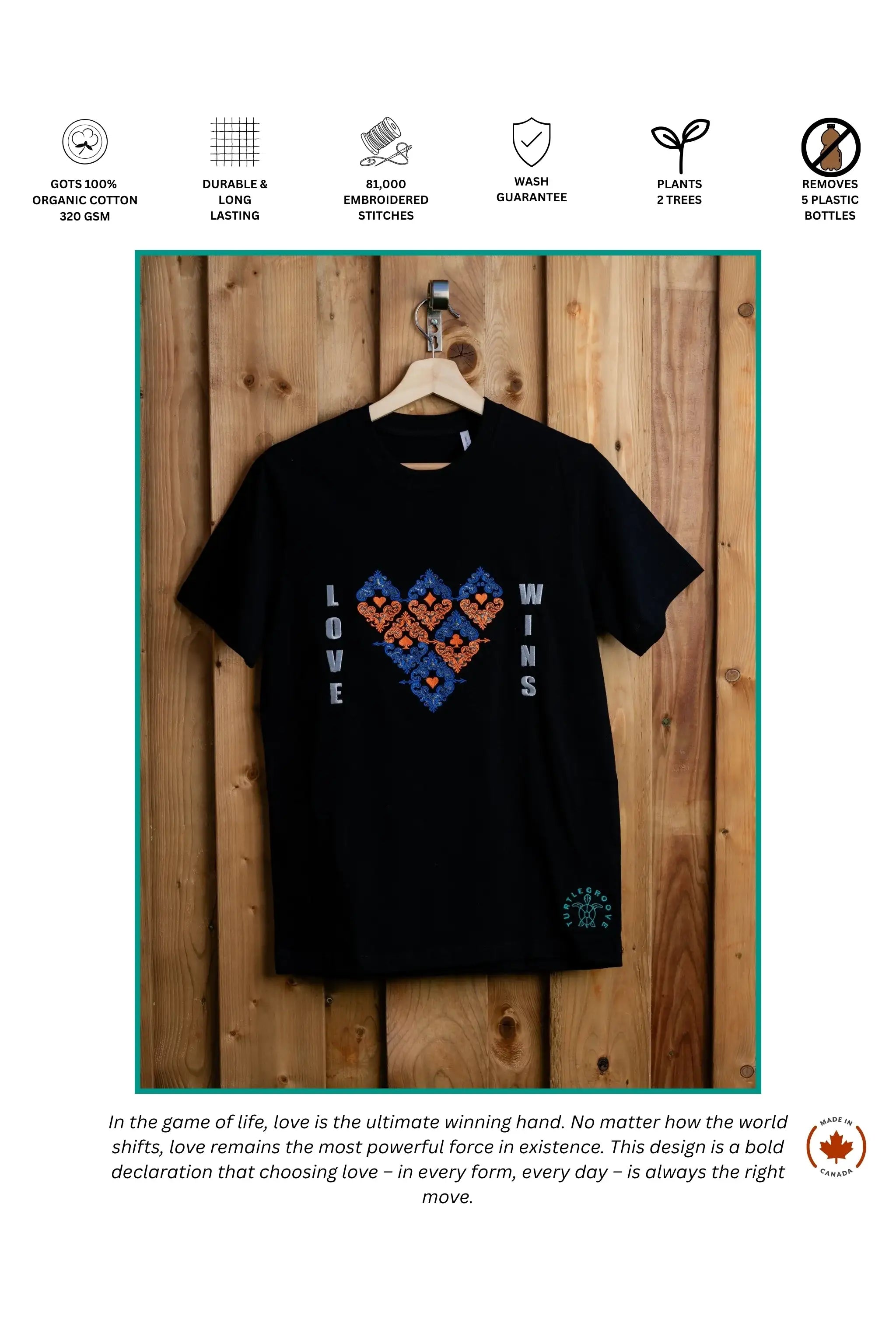 Love Wins embroidered t-shirt by TURTLEGROOVE – feature highlights, organic cotton, Made in Canada