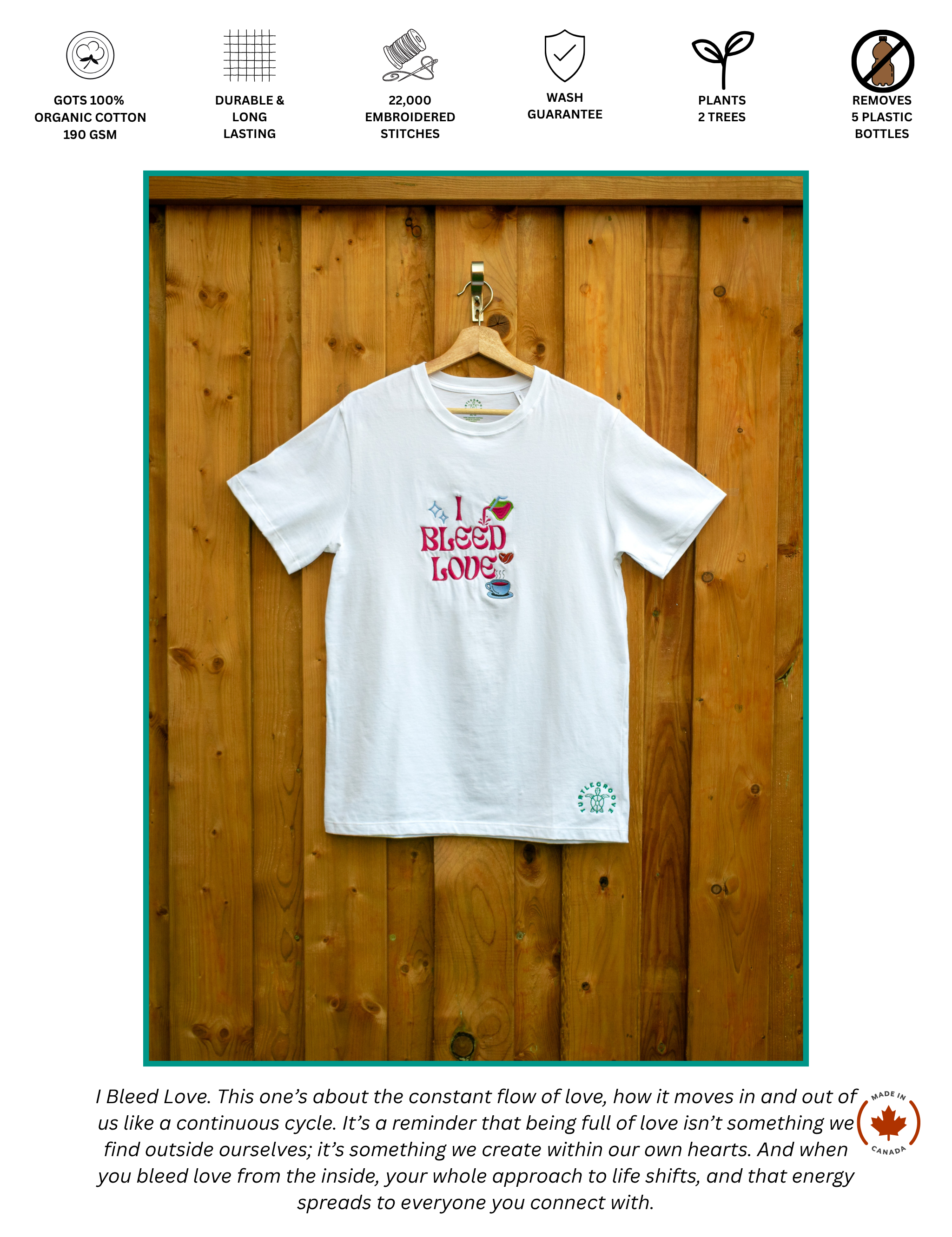 I Bleed Love embroidered t-shirt by TURTLEGROOVE, organic cotton, Made in Canada