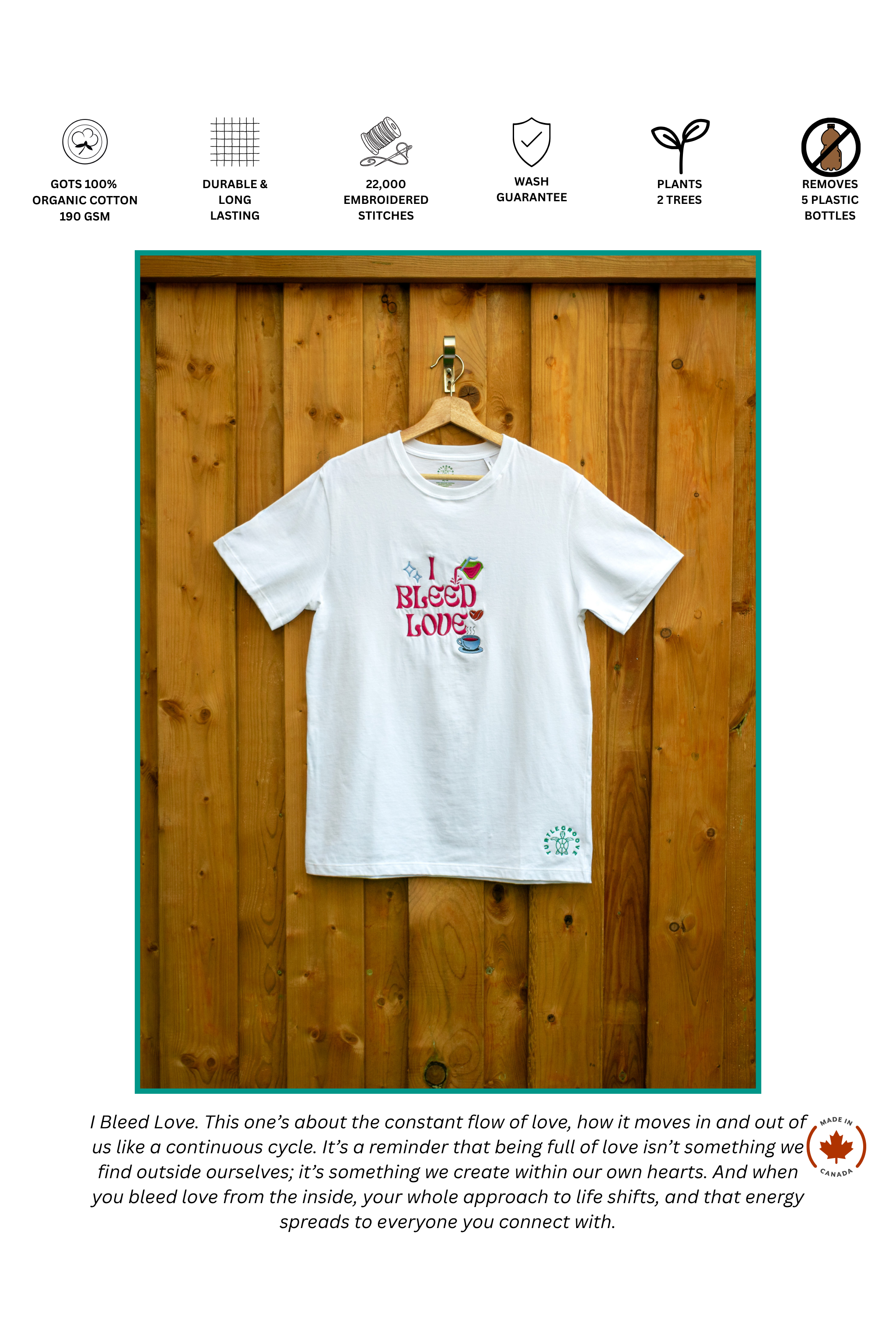 I Bleed Love embroidered t-shirt by TURTLEGROOVE, organic cotton, Made in Canada